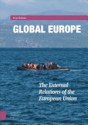 Global Europe The External Relations Of The European Union Otto Holman