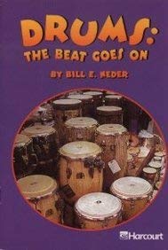 Drums The Beat Goes On Bill E Neder