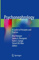Psychonephrology A Guide To Principles And Practice Ana Hategan