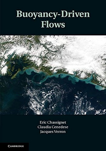 Buoyancydriven Flows 1st Edition Eric P Chassignet