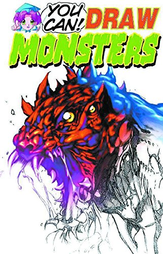 You Can Draw Monsters Various Robert Acosta Brian Denham Paul Kilpatrick