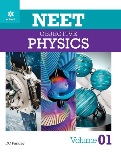 Objective Physics For Neet Vol 1 Class 11 Useful For Iit Jee Other Engineering Entrance Examinations Also D C Pandey