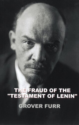 The Fraud Of The Testament Of Lenin Grover Furr