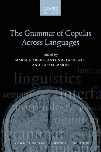 The Grammar Of Copulas Across Languages Maria J Arche Editor