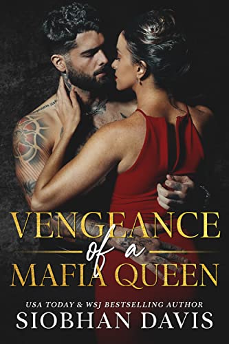 Vengeance Of A Mafia Queen 1st Edition Siobhan Davis