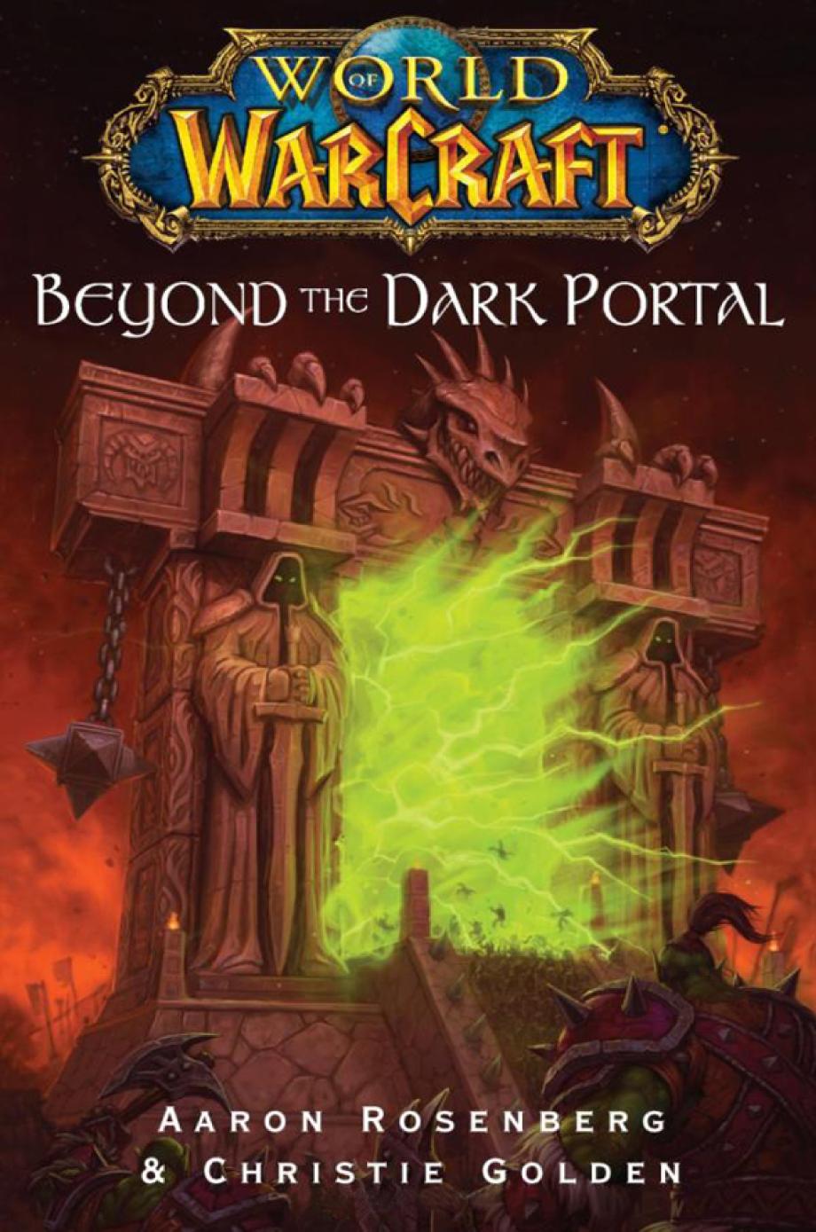 Beyond The Dark Portal World Of Warcraft Aaron Rosenberg Christie Golden