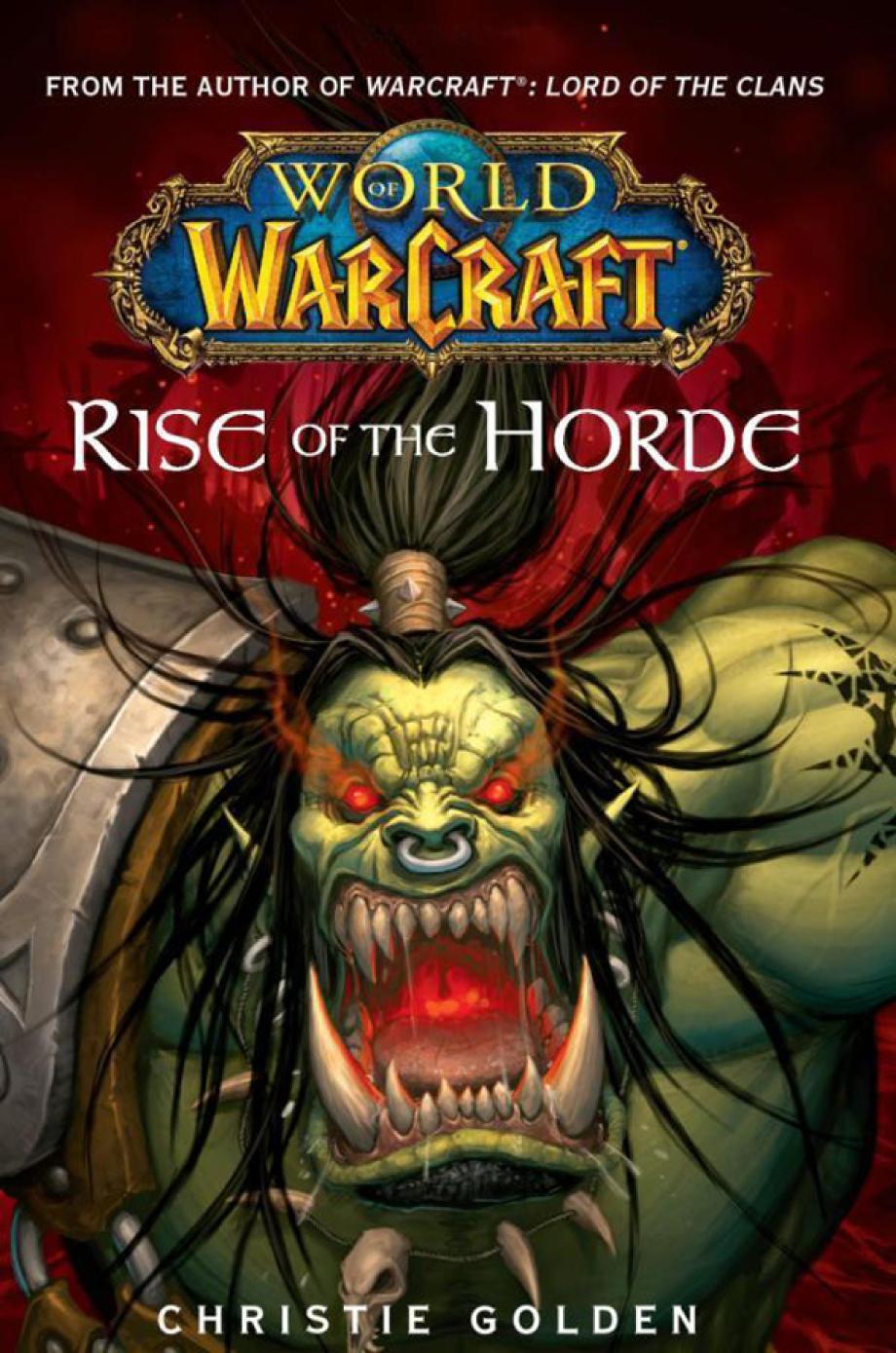 Rise Of The Horde World Of Warcraft Christie Golden