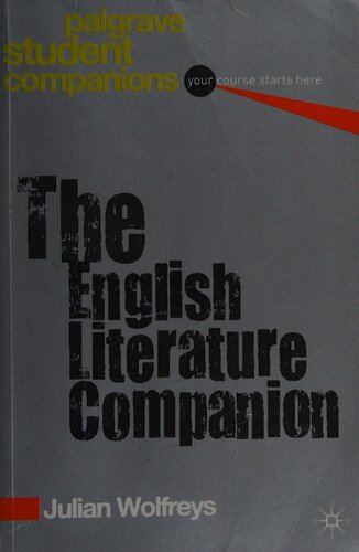 The English Literature Companion Palgrave Student Companions Julian Wolfreys