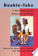Doubletake A Revisionist Harlem Renaissance Anthology Venetria K Patton