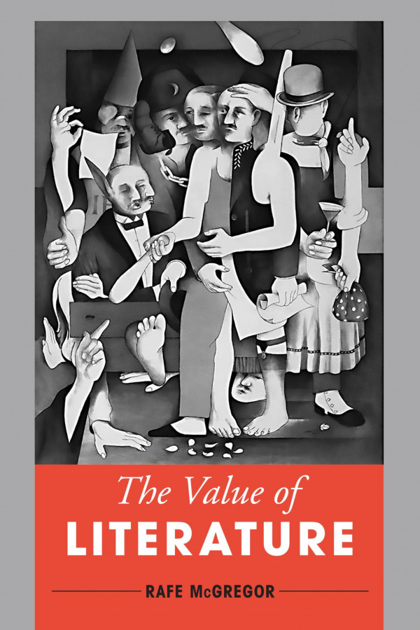 The Value Of Literature Rafe Mcgregor