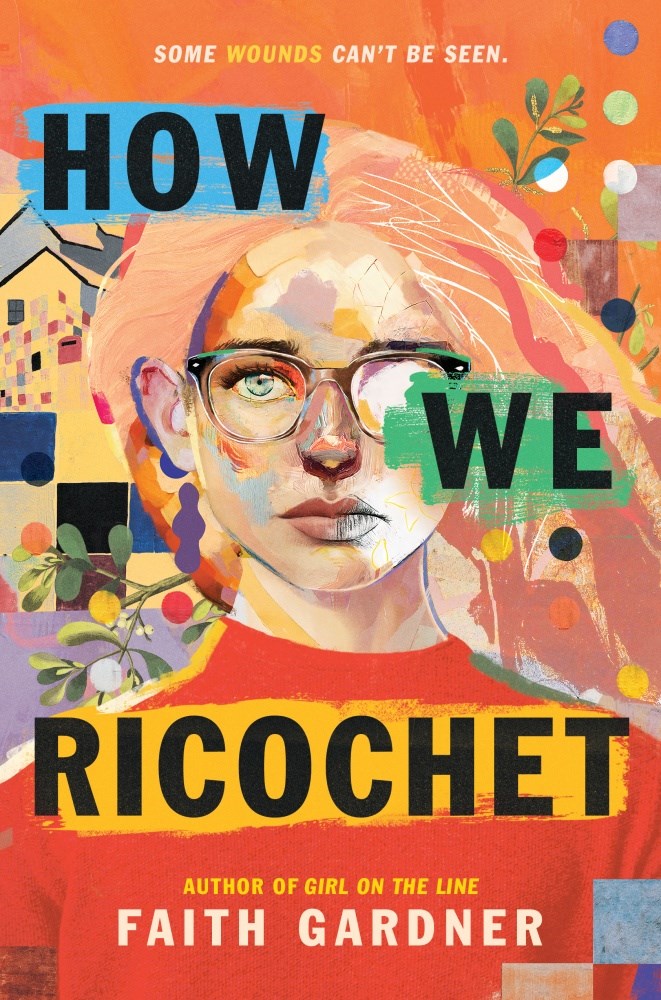 How We Ricochet Faith Gardner