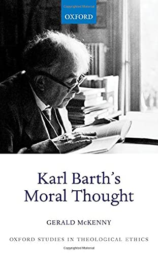 Karl Barths Moral Thought 1st Edition Gerald Mckenny
