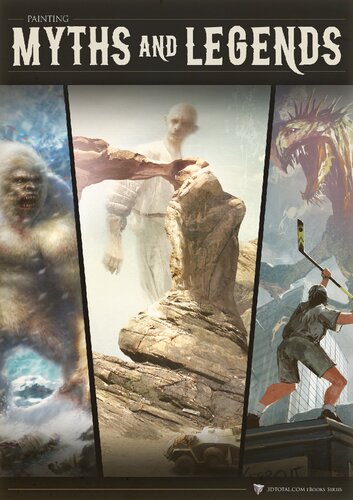 Painting Myths And Legends Digital Painting Tutorial Coll