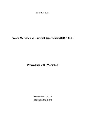 Second Workshop On Universal Dependencies Udw 2018 Proceedings Of The Workshop Mariecatherine De Marneffe