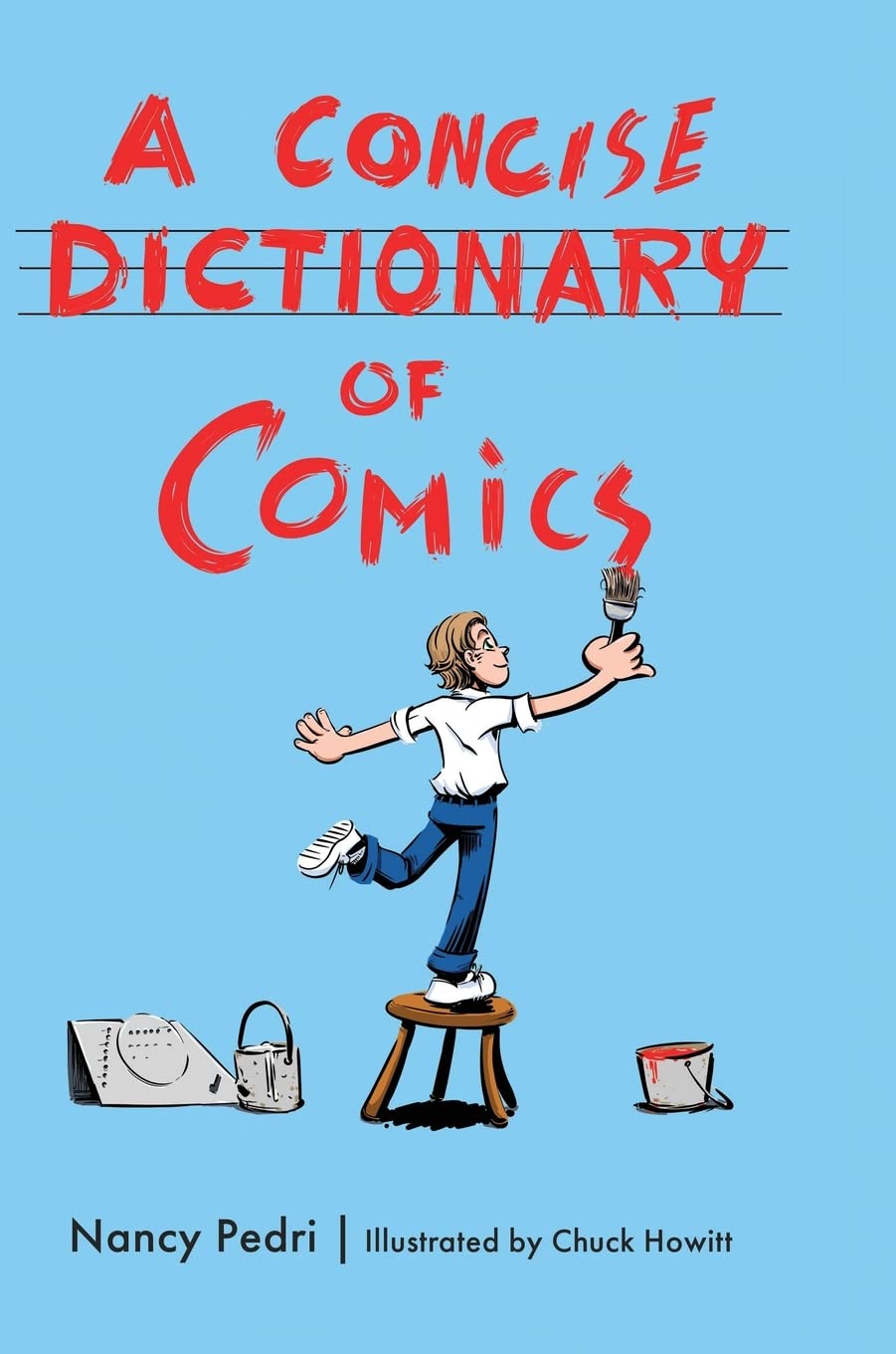 A Concise Dictionary Of Comics Hardback Ed Nancy Pedri