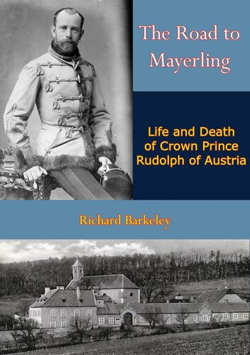 Road To Mayerling Richard Barkeley