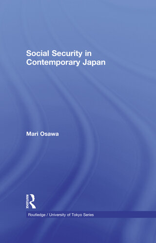 Social Security In Contemporary Japan Mari Osawa