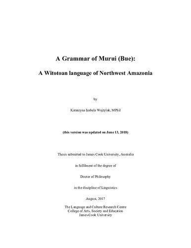 A Grammar Of Murui Bue Witoto A Witotoan Language Of Northwest Amazonia Katarzyna Izabela Wojtylak