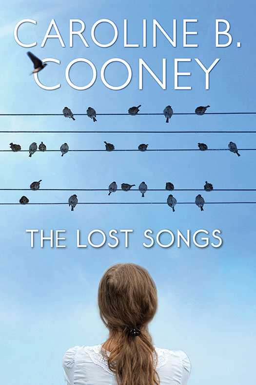The Lost Songs Caroline B Cooney