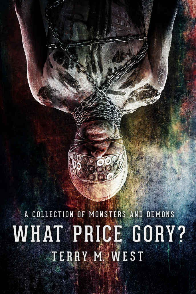 What Price Gory West Terry M