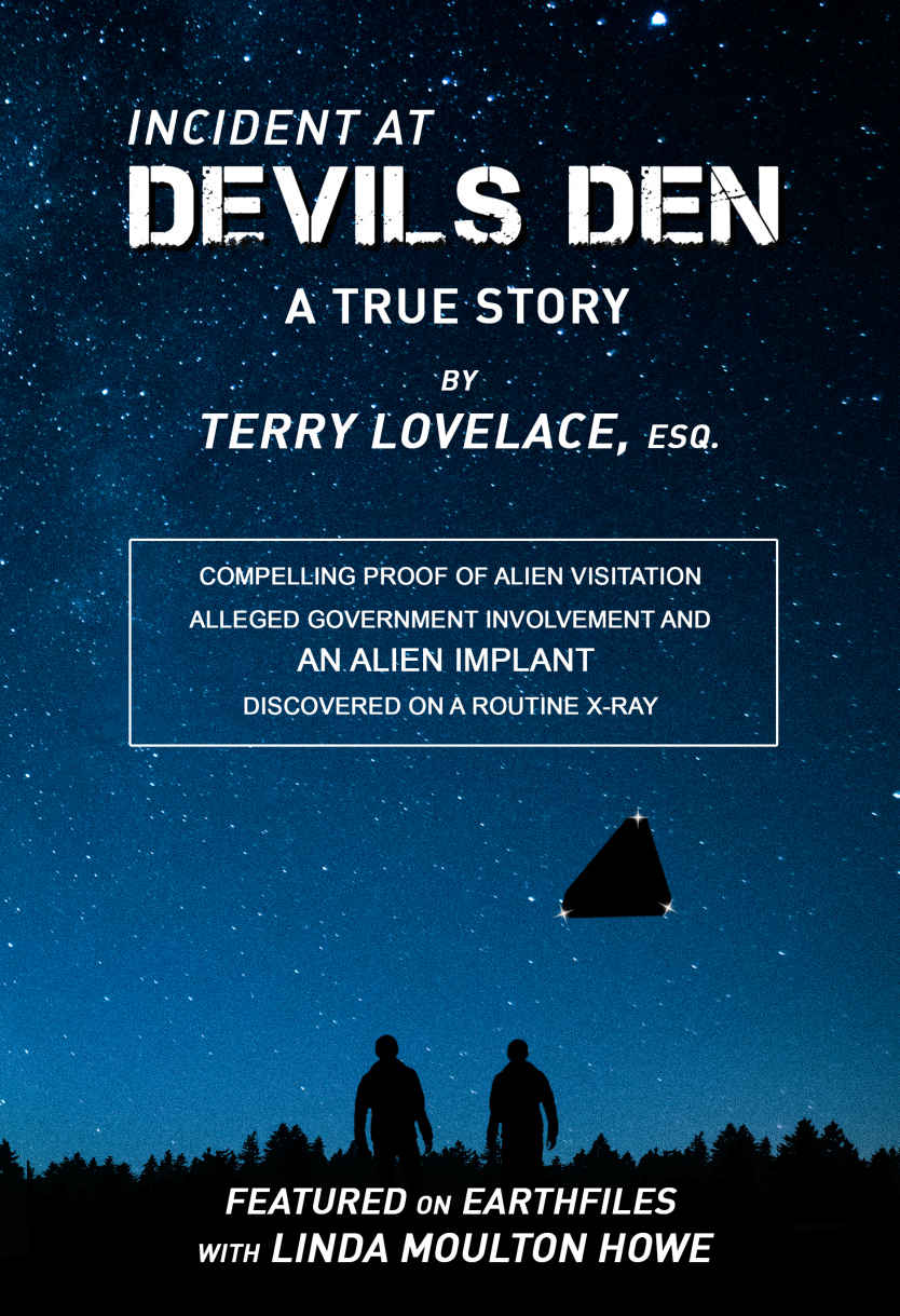 Incident At Devils Den A True Story By Terry Lovelace Esq Lovelace