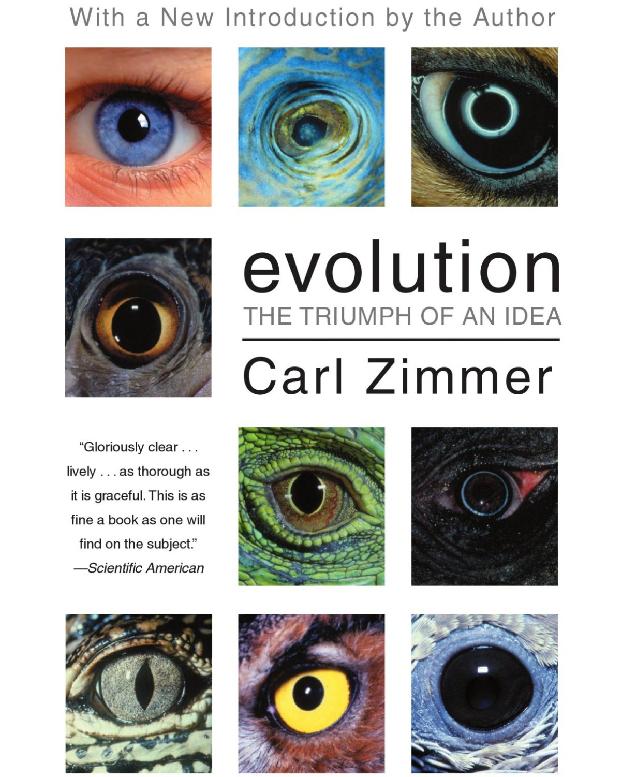 Evolution The Triumph Of An Idea Carl Zimmer