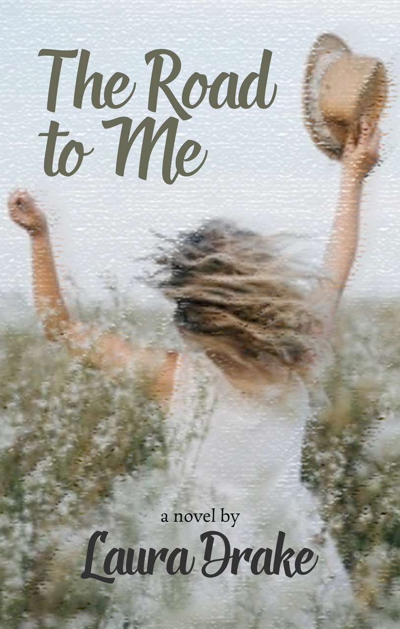The Road To Me Laura Drake