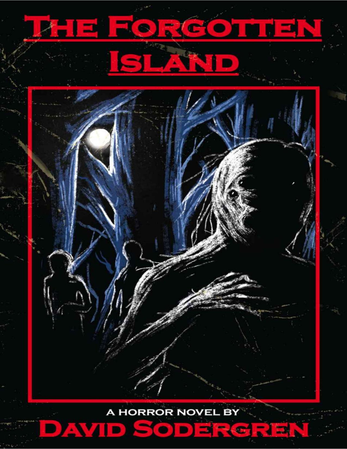 The Forgotten Island A Horror Novel David Sodergren