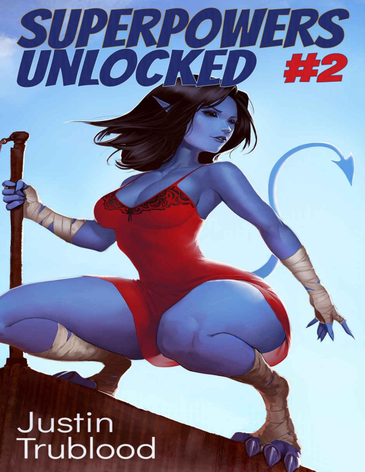 Superpowers Unlocked 2 A Mens Superhero Adventure Powered Up 1st Edition Justin Trublood