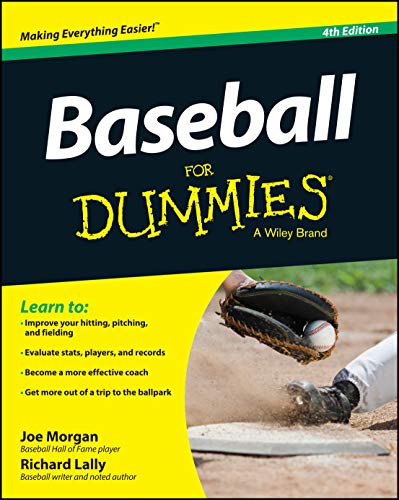 Baseball For Dummies 4th Edition Joe Morgan Richard Lally