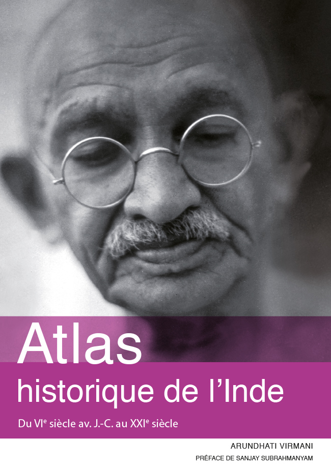 Atlas Historique De Linde Arundhati Virmani Sanjay Subrahmanyam