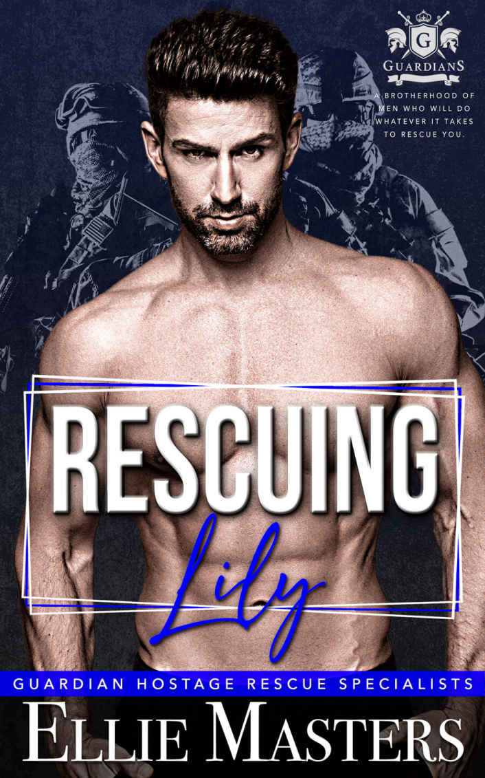 Rescuing Lily Guardian Hostage Rescue Specialists Ellie Masters