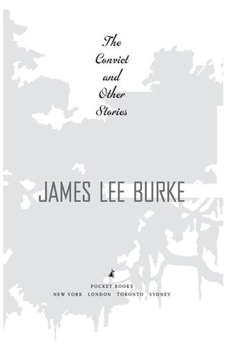 The Convict And Other Stories James Lee Burke
