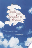 Clouds Thick Whereabouts Unknown Poems By Zen Monks Of China Charles Egan