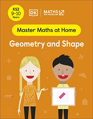 Maths No Problem Geometry And Shape Ages 910 Key Stage 2 Maths No Problem