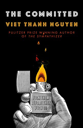 The Committed 1st Edition Viet Thanh Nguyen