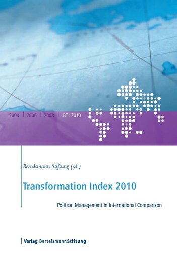 Transformation Index 2010 Political Management In International Comparison Bertelsmann Stiftung