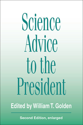 Science Advice To The President Jack Werber