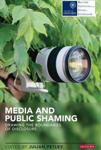 Media And Public Shaming Drawing The Boundaries Of Disclosure Julian Petley