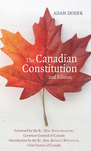 The Canadian Constitution Second Edition 2nd Edition Adam Dodek