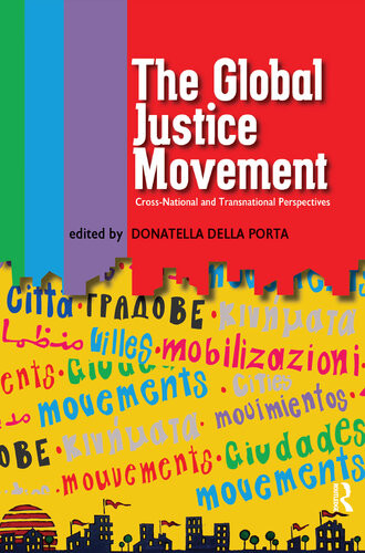 Global Justice Movement Crossnational And Transnational Perspectives Donatella Della Porta Editor