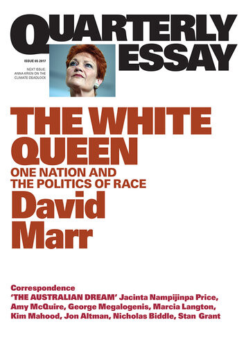 Quarterly Essay 65 The White Queen 1st Edition David Marr