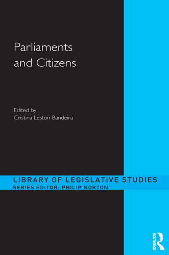 Parliaments And Citizens Cristina Lestonbandeira Editor