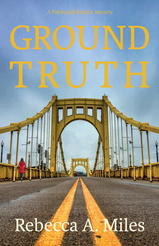 Ground Truth Rebecca A Miles