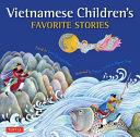 Vietnamese Childrens Favorite Stories Phuoc Thi Minh Tran