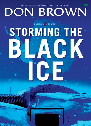 Storming The Black Ice Don Brown