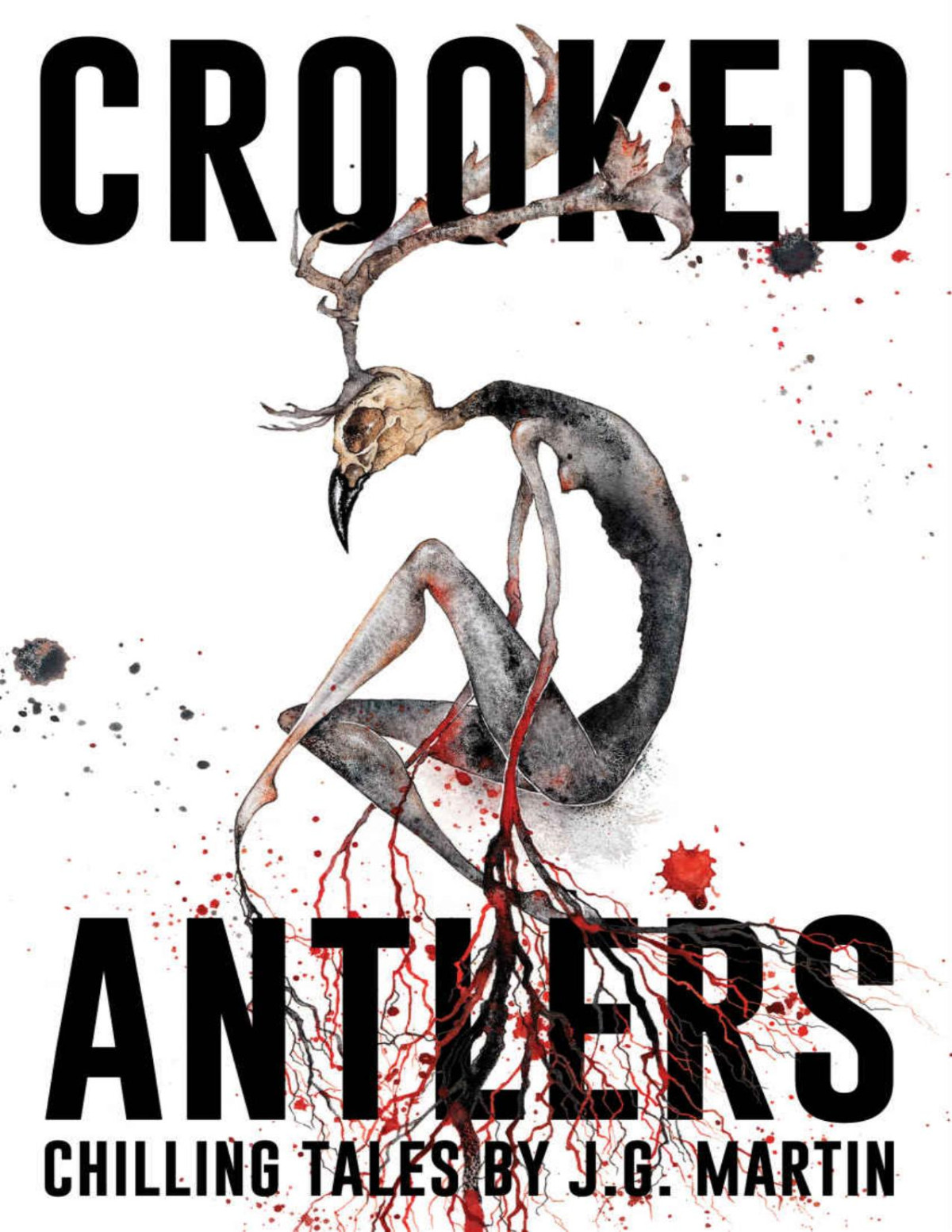 Crooked Antlers Never Sleep Again Jg Martin Velox Books