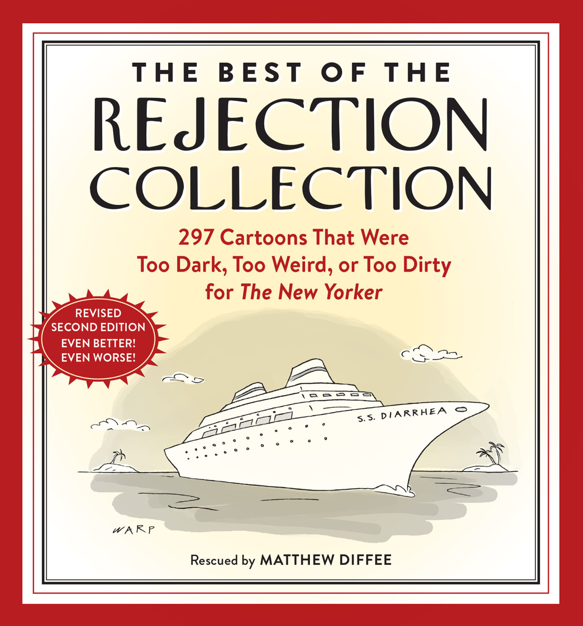 The Best Of The Rejection Collection Matthew Diffee