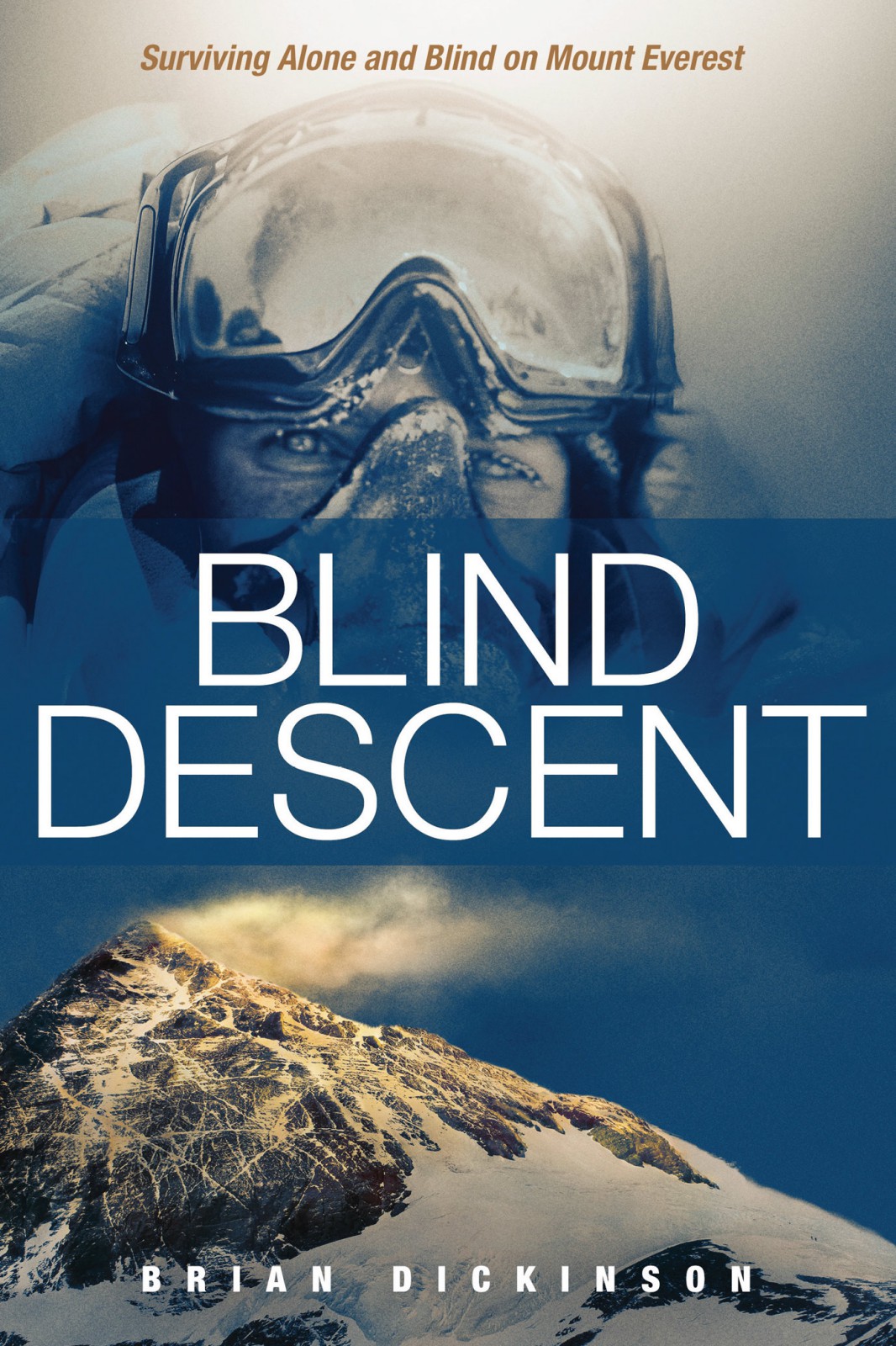 Blind Descent Dickinson Brian