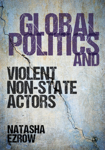 Global Politics And Violent Nonstate Actors Natasha Ezrow